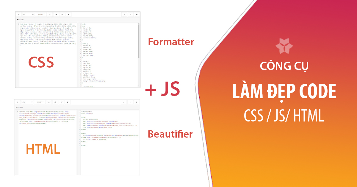 Tool làm đẹp code: HTML, CSS, Javascript • Online