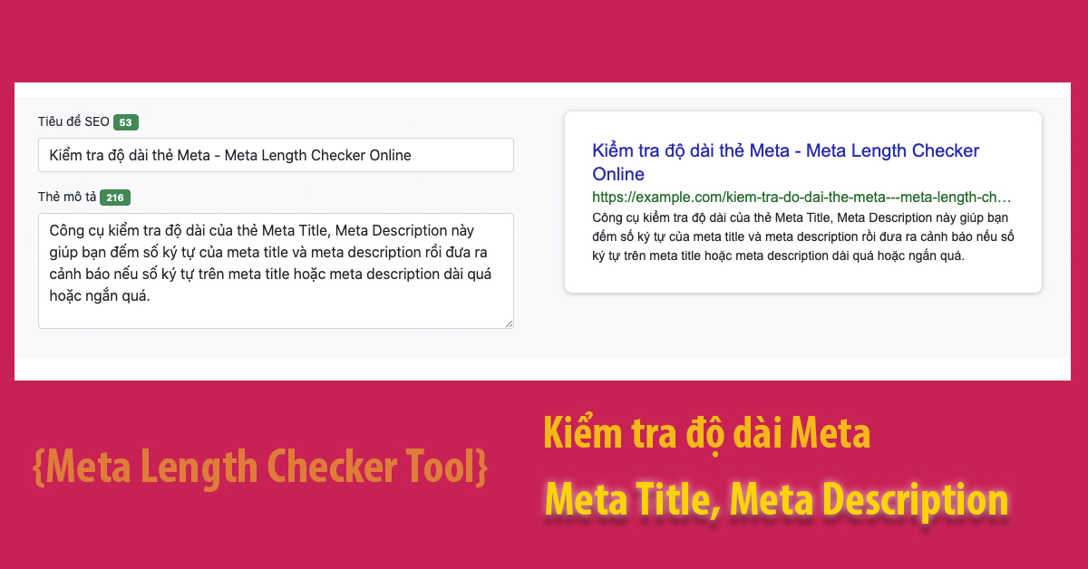 Meta Length Checker Online - Kiểm tra độ dài thẻ Meta