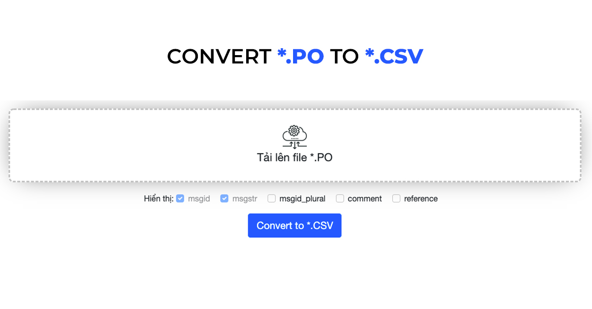 Convert PO/POT to CSV online - Localization Tool