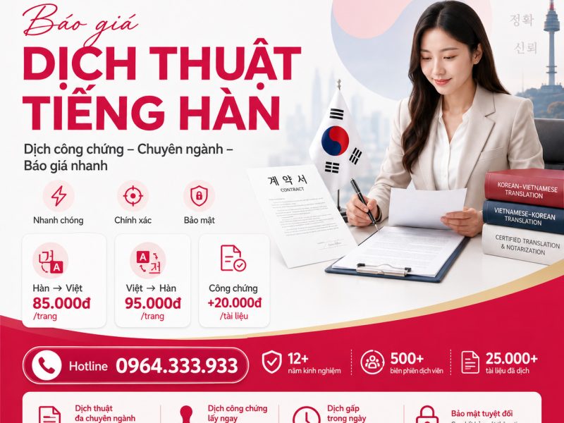 Báo giá dịch thuật tiếng Hàn 2026 – dịch công chứng, chuyên ngành, báo giá nhanh