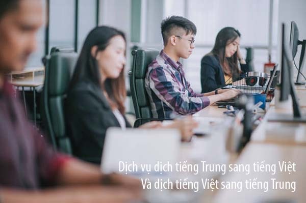 Dịch tiếng Trung sang tiếng Việt chất lượng và tốc độ cao